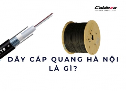 Dây cáp quang Hà Nội là gì?
